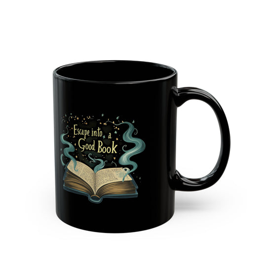Escape into a Good Book Black Mug - Perfect Gift for Book Lovers